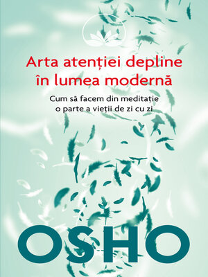 cover image of OSHO--Arta Atentiei Depline in Lumea Moderna